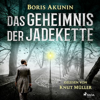 Das Geheimnis der Jadekette als Hörbuch