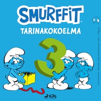 Smurffit - Tarinakokoelma 3
