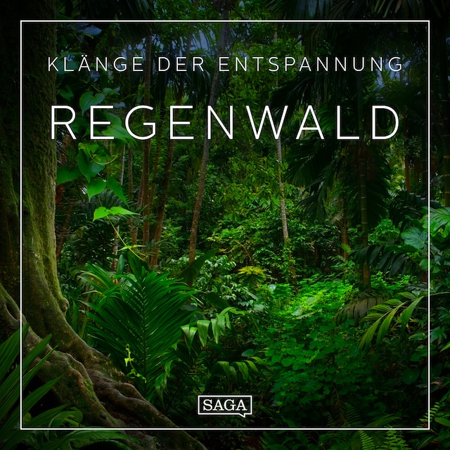 Buchcover für Klänge der Entspannung - Regenwald