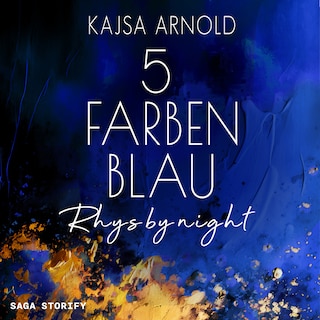 5 Farben Blau: Rhys by night als Hörbuch