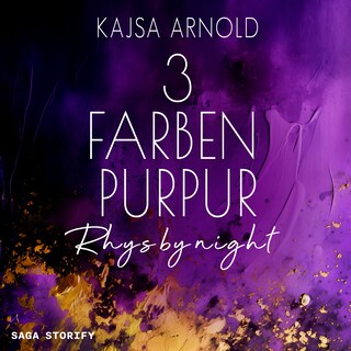 3 Farben Purpur: Rhys by night als Hörbuch