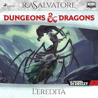 Dungeons & Dragons: L'eredità