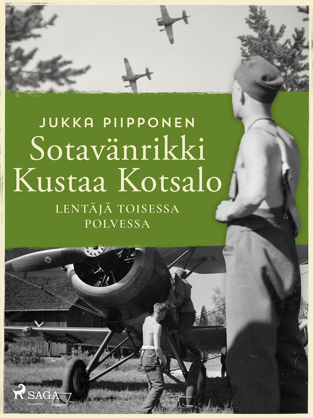 Boekomslag van Sotavänrikki Kustaa Kotsalo: lentäjä toisessa polvessa