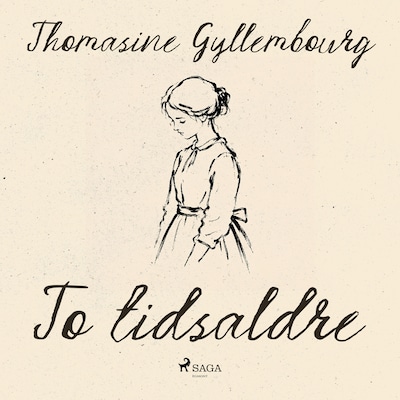 To tidsaldre