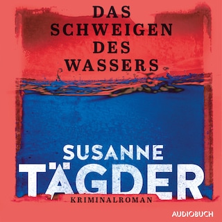 Das Schweigen des Wassers als Hörbuch