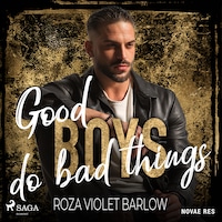 Good boys do bad things