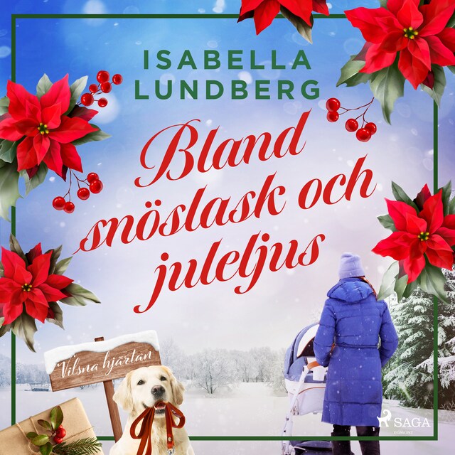 Kirjankansi teokselle Bland snöslask och juleljus