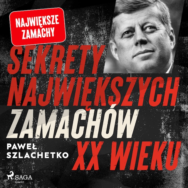 Book cover for Sekrety największych zamachów XX wieku