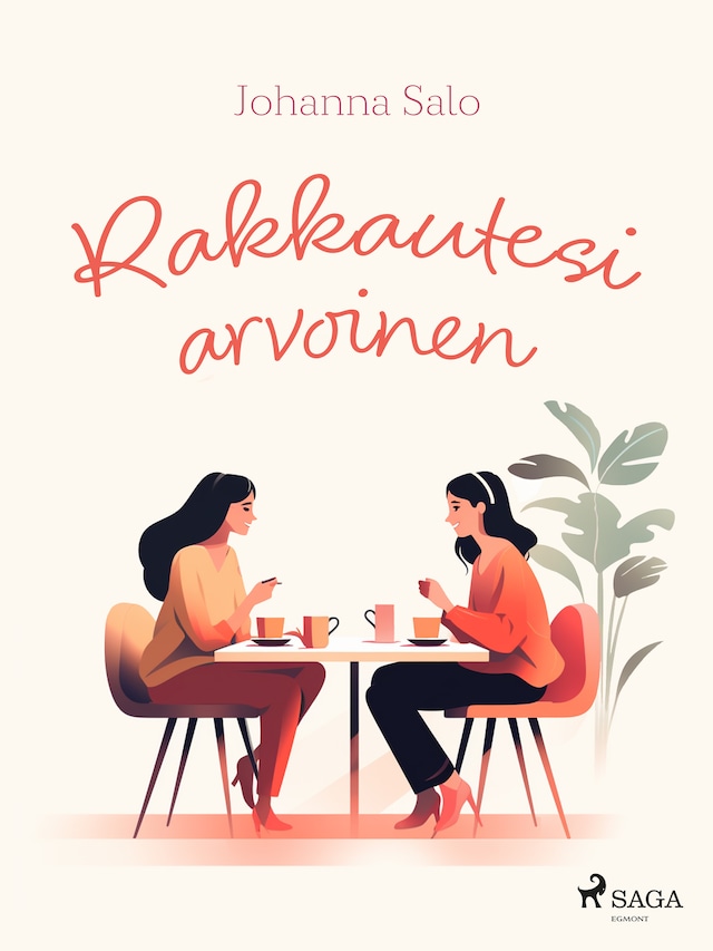 Book cover for Rakkautesi arvoinen