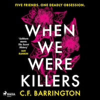 When We Were Killers
