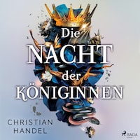 Die Nacht der Königinnen