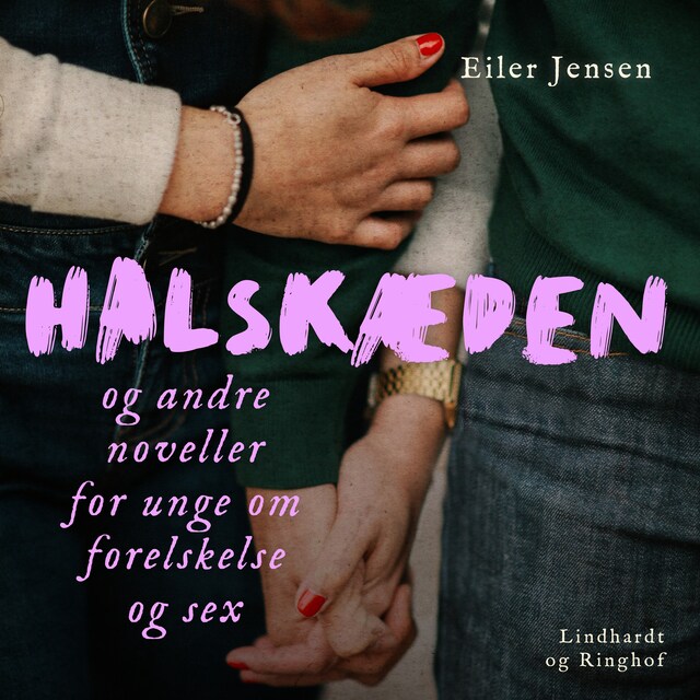 Bogomslag for Halskæden - og andre noveller for unge om forelskelse og sex