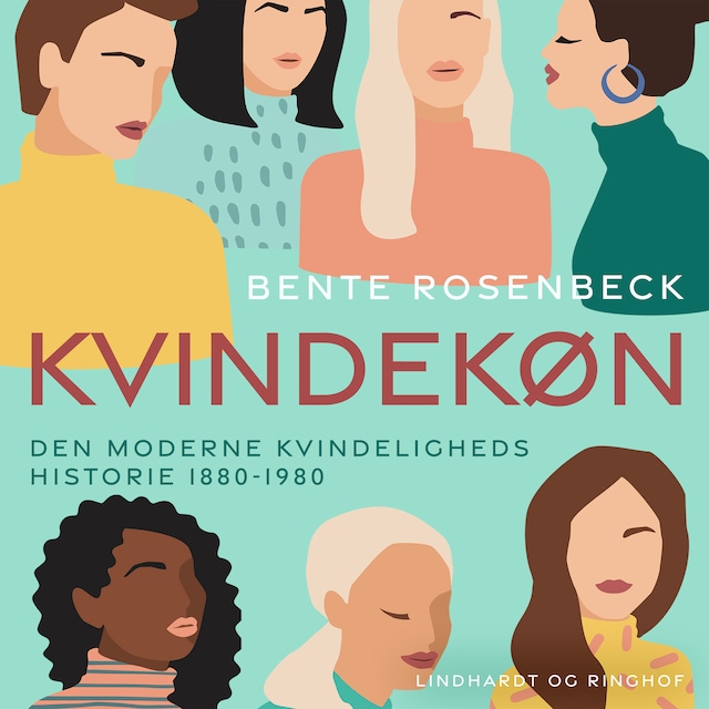 Book cover for Kvindekøn. Den moderne kvindeligheds historie 1880-1980