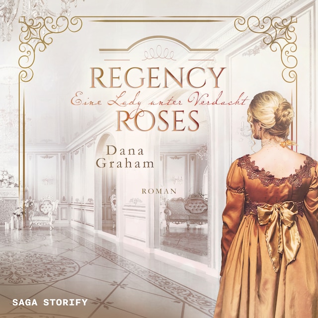 Book cover for Regency Roses. Eine Lady unter Verdacht