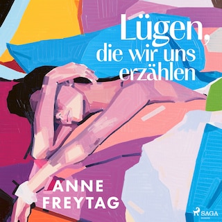 Lügen, die wir uns erzählen als Hörbuch