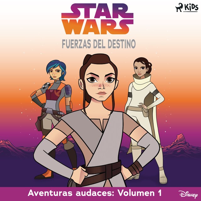 Book cover for Star Wars - Fuerzas del destino - Aventuras audaces: Volumen 1