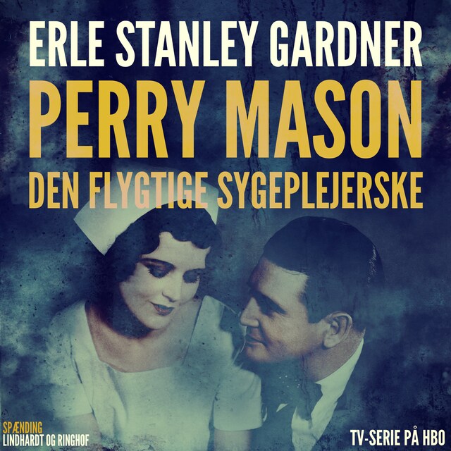 Book cover for Perry Mason: Den flygtige sygeplejerske