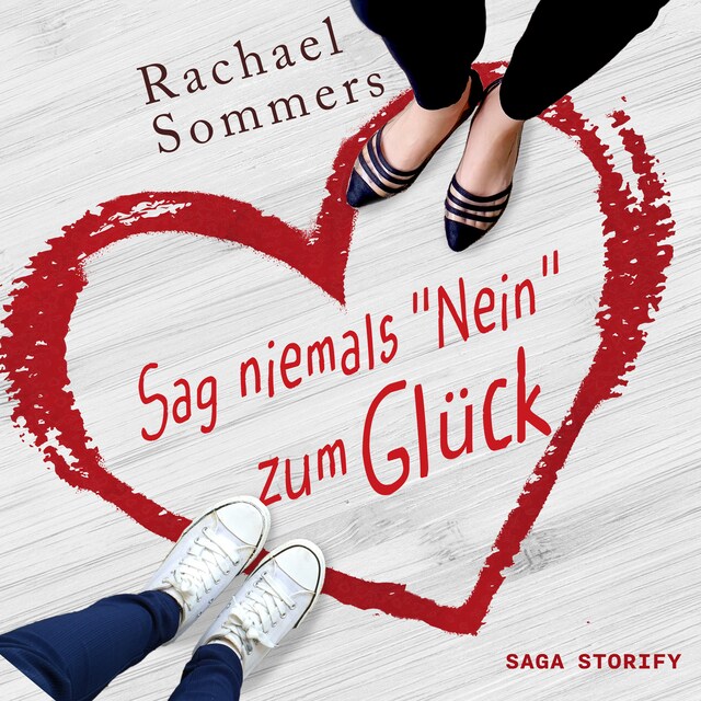 Buchcover für Sag niemals nein zum Glück