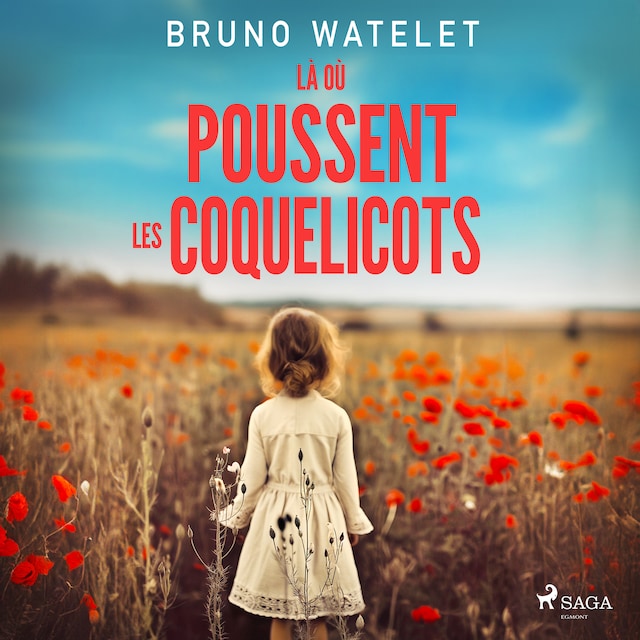 Portada de libro para Là où poussent les coquelicots