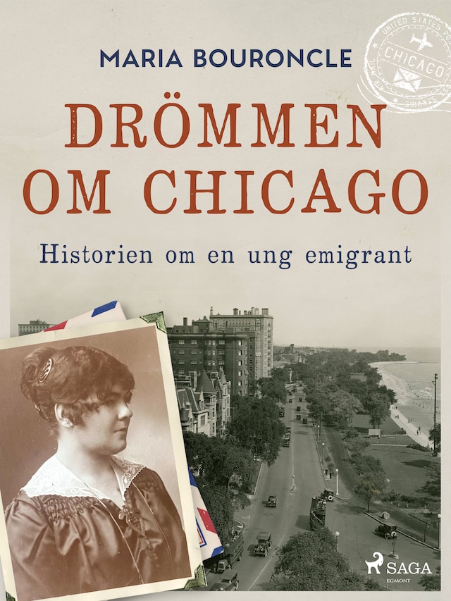 Portada de libro para Drömmen om Chicago – Historien om en ung emigrant