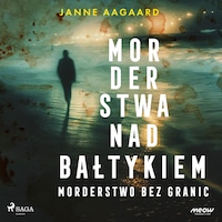 Morderstwa nad Bałtykiem 2: Morderstwo bez granic
