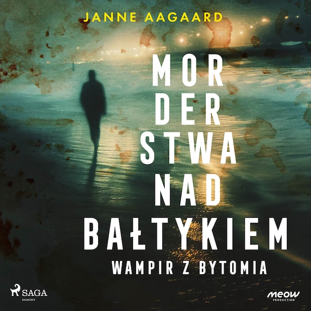 Book cover for Morderstwa nad Bałtykiem 6: Wampir z Bytomia