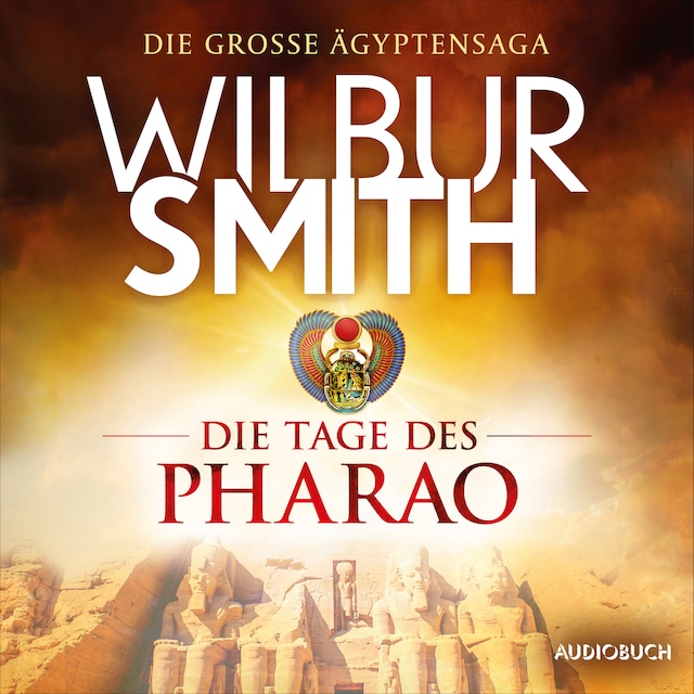 Book cover for Die Tage des Pharao (autorisierte Lesefassung)