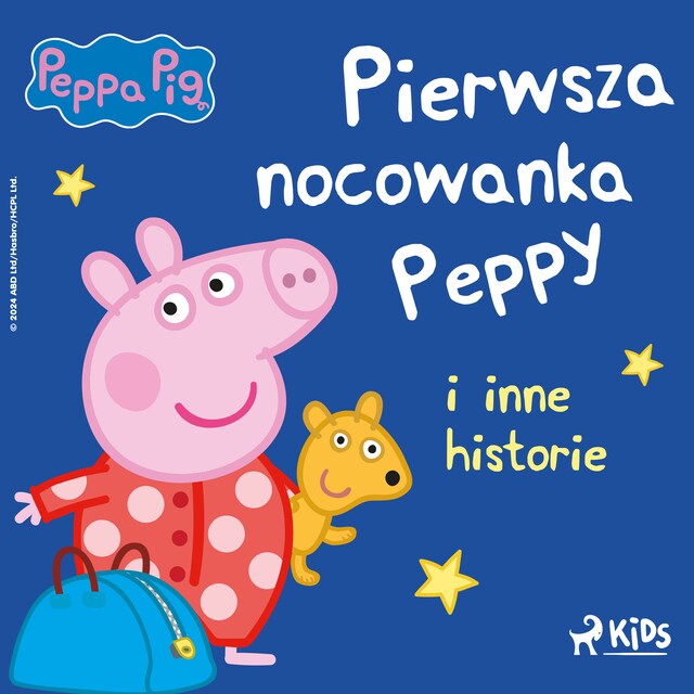 Book cover for Świnka Peppa - Pierwsza nocowanka Peppy i inne historie