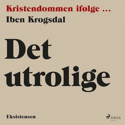 Det utrolige