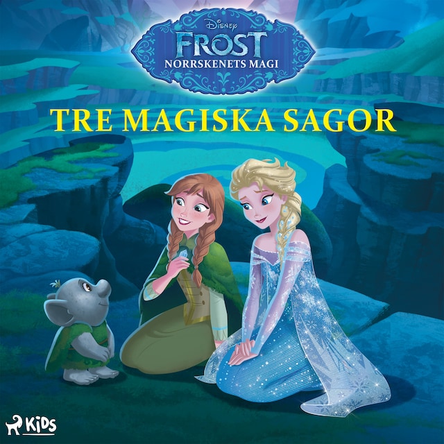 Copertina del libro per Frost – Norrskenets magi – Tre magiska sagor