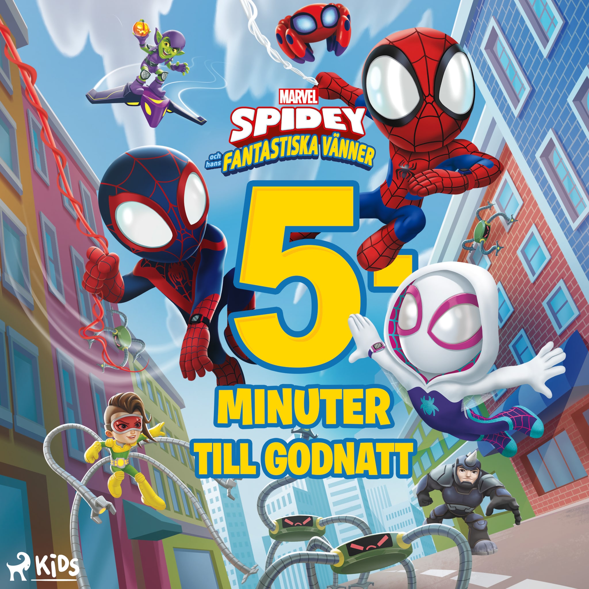 Marvel Spidey och hans fantastiska vänner – 5 minuter till godnatt