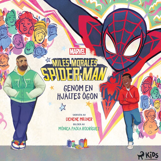 Book cover for Miles Morales Spider-man – Genom en hjältes ögon