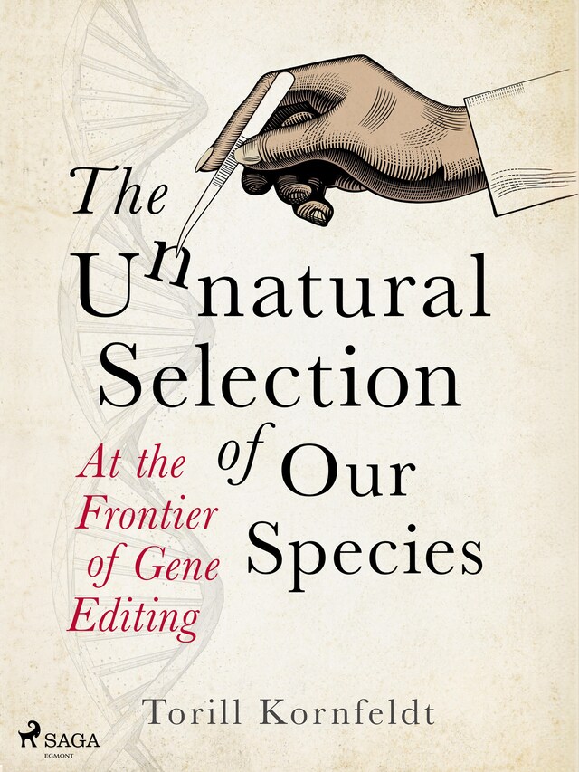 Book cover for The Unnatural Selection of Our Species