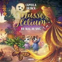 Musse og Helium - Nu skal du sove