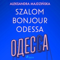 Szalom bonjour Odessa
