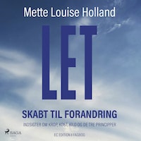 LET – Skabt til forandring