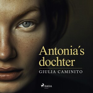 Antonia's dochter - luisterboek