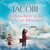 Weihnachten in der Villa am Elbstrand