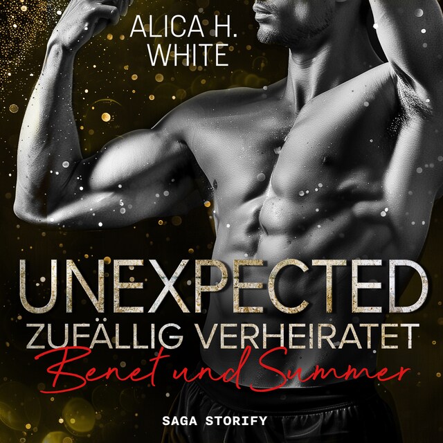 Buchcover für Unexpected – Zufällig Verheiratet: Benet und Summer (New York Tigers 7)