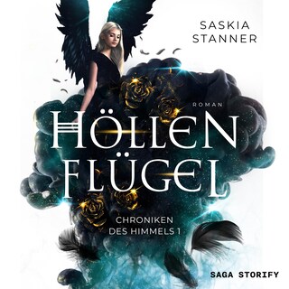 Höllenflügel: Chroniken des Himmels 1 als Hörbuch