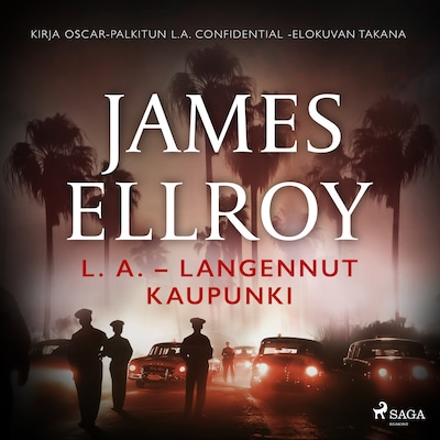L. A. – Langennut kaupunki