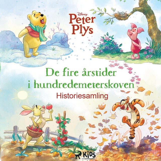 Bogomslag for Peter Plys: De fire årstider i hundredemeterskoven - Historiesamling