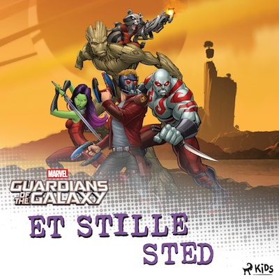 Marvel: Guardians of the Galaxy – Et stille sted