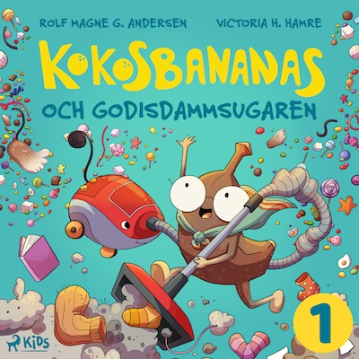 Kokosbananas och godisdammsugaren
