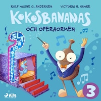 Kokosbananas och operaormen