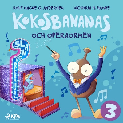 Kokosbananas och operaormen