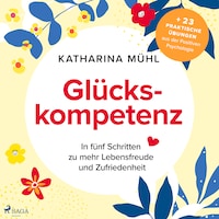Glückskompetenz