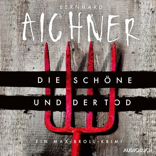 Die Schöne und der Tod als Hörbuch