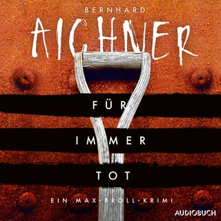 Für immer tot als Hörbuch