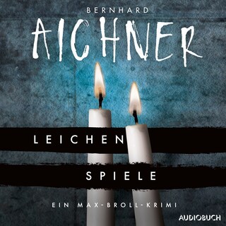 Leichenspiele als Hörbuch